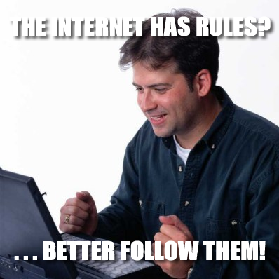 Rules Of The Internet